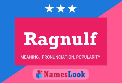 Ragnulf Name Poster