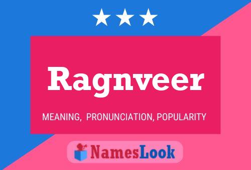 Ragnveer Name Poster