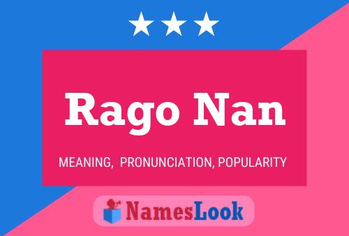 Rago Nan Name Poster