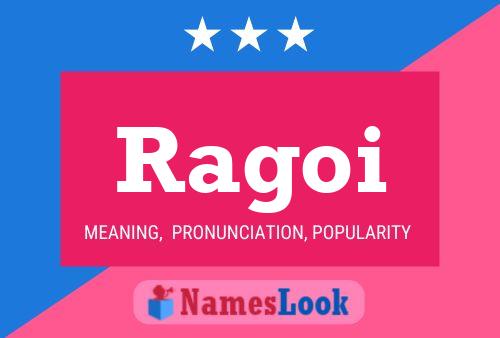 Ragoi Name Poster