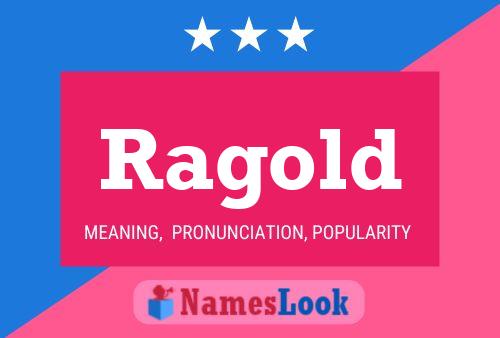 Ragold Name Poster