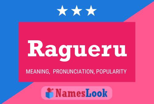 Ragueru Name Poster