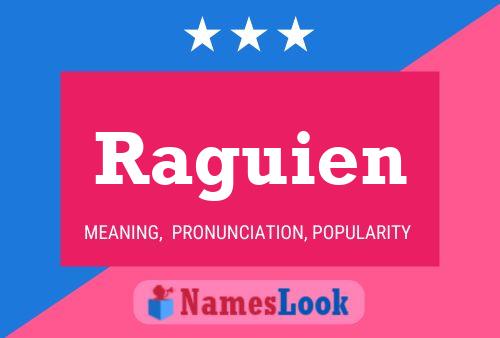 Raguien Name Poster