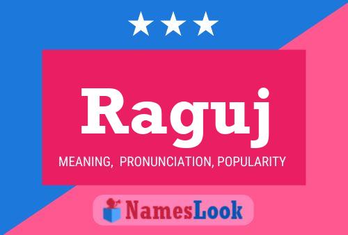 Raguj Name Poster