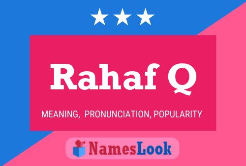 Rahaf Q Name Poster