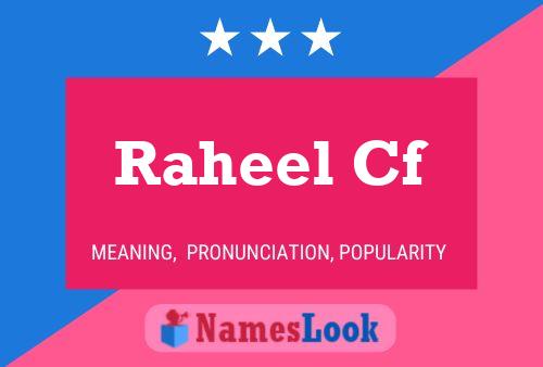 Raheel Cf Name Poster