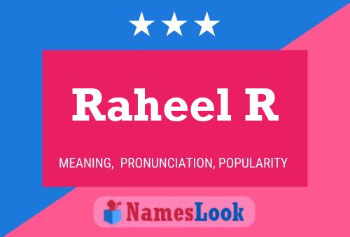 Raheel R Name Poster