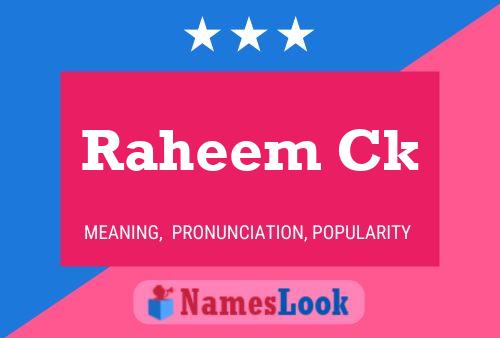 Raheem Ck Name Poster