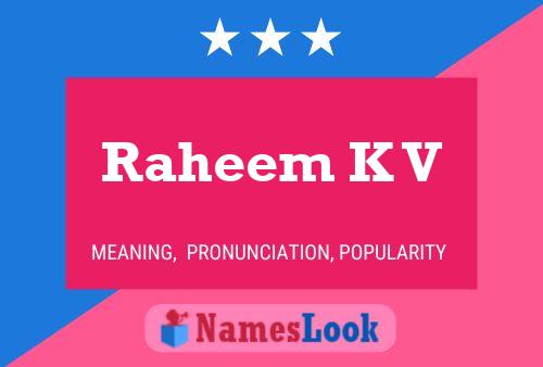 Raheem K V Name Poster