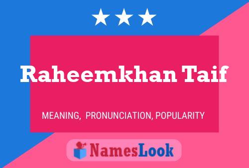 Raheemkhan Taif Name Poster