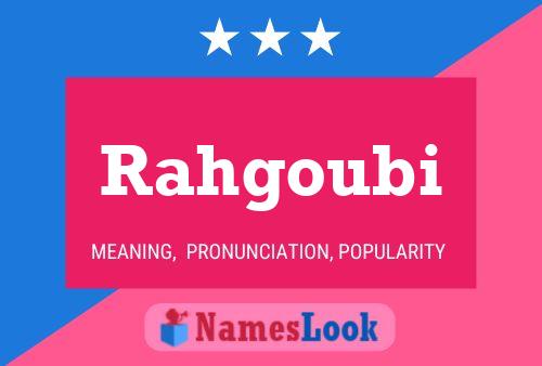 Rahgoubi Name Poster