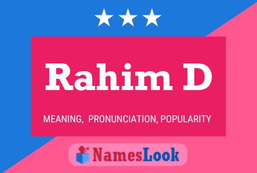 Rahim D Name Poster