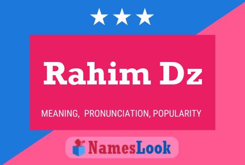 Rahim Dz Name Poster