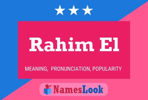 Rahim El Name Poster