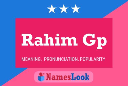 Rahim Gp Name Poster