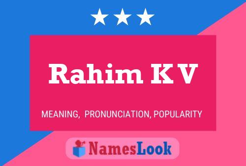 Rahim K V Name Poster