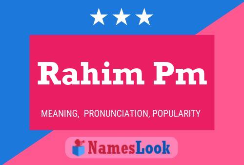 Rahim Pm Name Poster