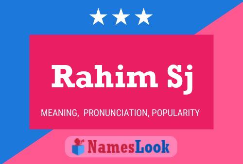 Rahim Sj Name Poster