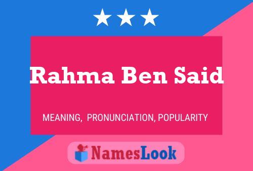 Rahma Ben Said Name Poster