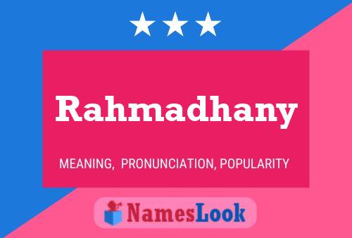 Rahmadhany Name Poster