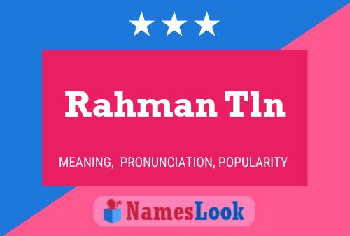 Rahman Tln Name Poster