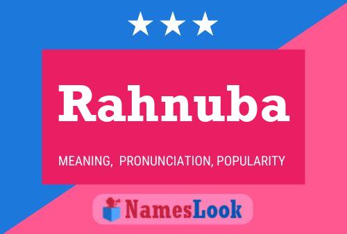 Rahnuba Name Poster