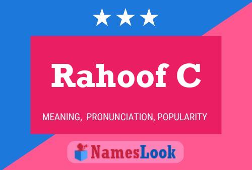 Rahoof C Name Poster