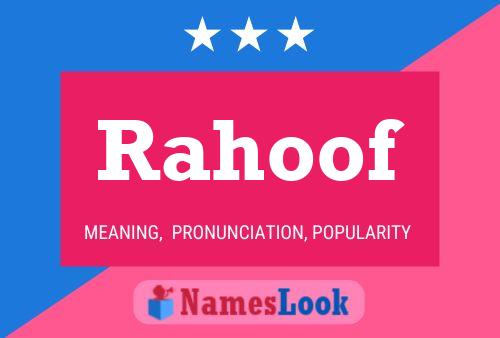 Rahoof Name Poster