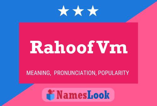 Rahoof Vm Name Poster