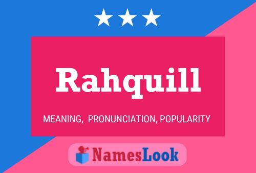 Rahquill Name Poster