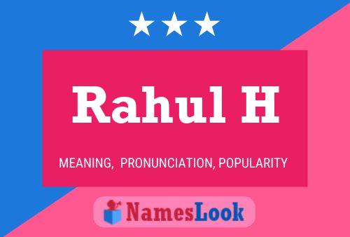 Rahul H Name Poster