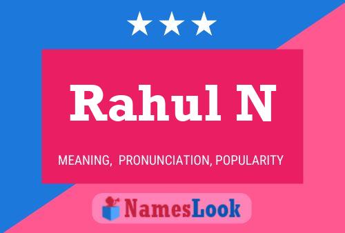 Rahul N Name Poster