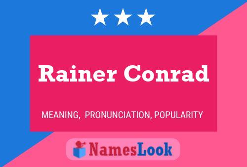 Rainer Conrad Name Poster