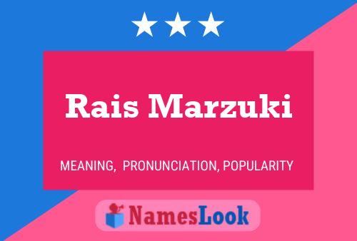 Rais Marzuki Name Poster