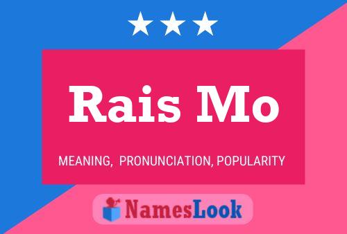 Rais Mo Name Poster