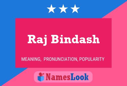 Raj Bindash Name Poster