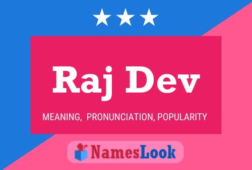 Raj Dev Name Poster