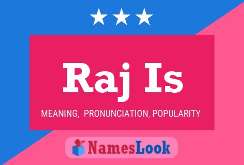 Raj Is Name Poster