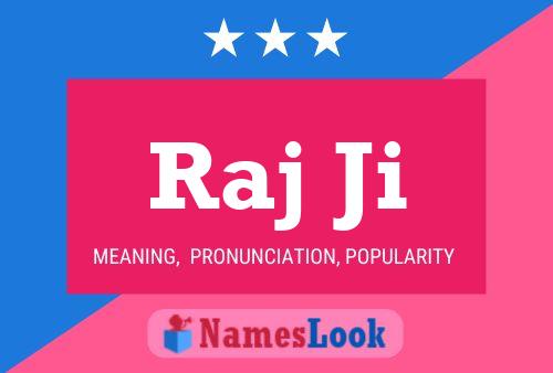 Raj Ji Name Poster