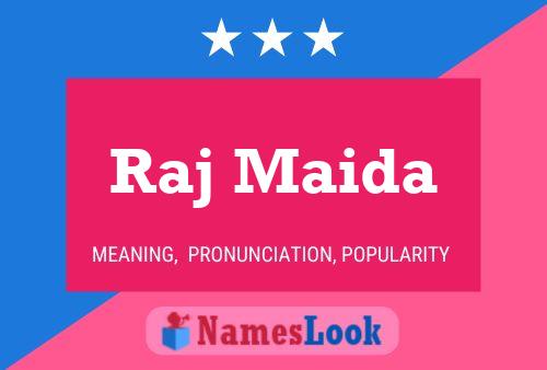 Raj Maida Name Poster