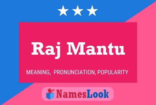 Raj Mantu Name Poster