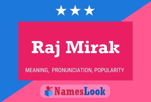 Raj Mirak Name Poster