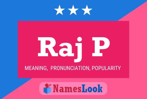 Raj P Name Poster