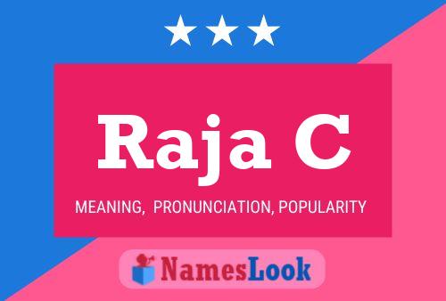 Raja C Name Poster