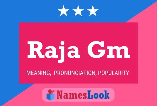 Raja Gm Name Poster