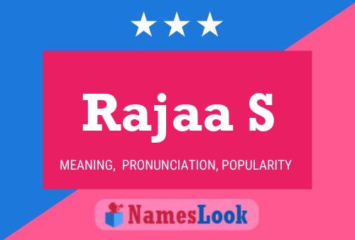 Rajaa S Name Poster