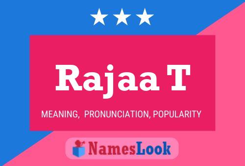 Rajaa T Name Poster