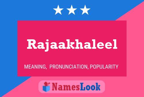 Rajaakhaleel Name Poster