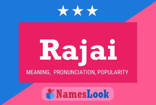 Rajai Name Poster