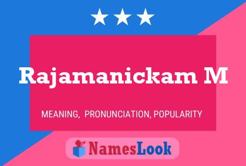 Rajamanickam M Name Poster